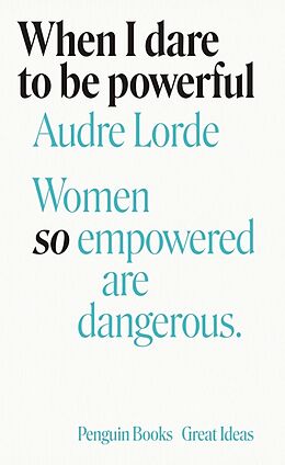 Couverture cartonnée When I Dare to Be Powerful de Audre Lorde