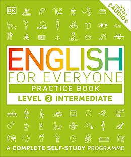 eBook (epub) English for Everyone Practice Book Level 3 Intermediate de DK