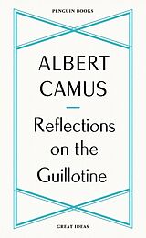 Kartonierter Einband Reflections on the Guillotine von Albert Camus