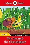 Kartonierter Einband Ladybird Readers Level 1 - The Ant and the Grasshopper (ELT Graded Reader) von Ladybird