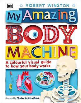 eBook (epub) My Amazing Body Machine de Robert Winston