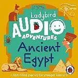 Audio CD (CD/SACD) Ladybird Audio Adventures: Ancient Egypt von Ladybird