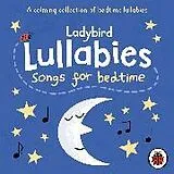 Audio CD (CD/SACD) Ladybird Lullabies: Songs for Bedtime von Ladybird