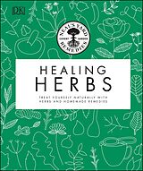 eBook (epub) Neal's Yard Remedies Healing Herbs de Neal's Yard Remedies