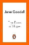 Kartonierter Einband The Book of Hope von Jane Goodall, Douglas Abrams