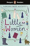 E-Book (epub) Penguin Readers Level 1: Little Women (ELT Graded Reader) von Louisa May Alcott