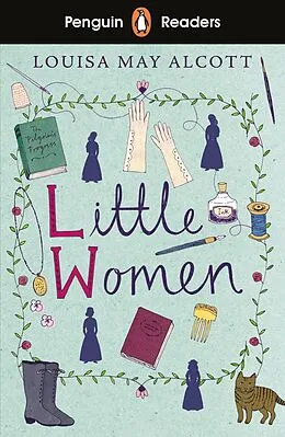 E-Book (epub) Penguin Readers Level 1: Little Women (ELT Graded Reader) von Louisa May Alcott
