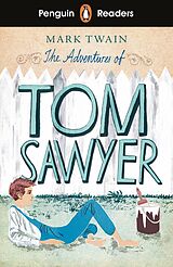 E-Book (epub) Penguin Readers Level 2: The Adventures of Tom Sawyer (ELT Graded Reader) von Mark Twain