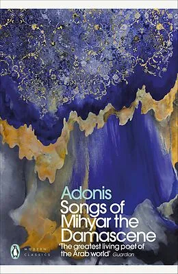 E-Book (epub) Songs of Mihyar the Damascene von Adonis