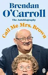 Kartonierter Einband (Kt) Call Me Mrs. Brown von O'Carroll Brendan
