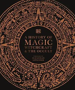E-Book (epub) History of Magic, Witchcraft and the Occult von Suzannah Lipscomb