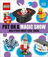 E-Book (epub) Put On A Magic Show And Other Great LEGO Ideas von DK