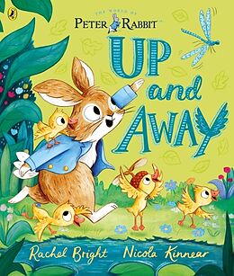 Couverture cartonnée Peter Rabbit: Up and Away de Rachel Bright