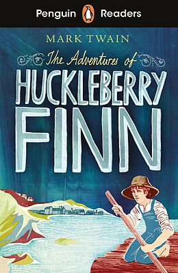 E-Book (epub) Penguin Readers Level 2: The Adventures of Huckleberry Finn (ELT Graded Reader) von Mark Twain