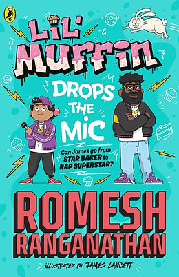 eBook (epub) Lil' Muffin Drops the Mic de Romesh Ranganathan