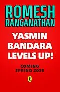 E-Book (epub) Yasmin Bandara Levels Up! von Romesh Ranganathan