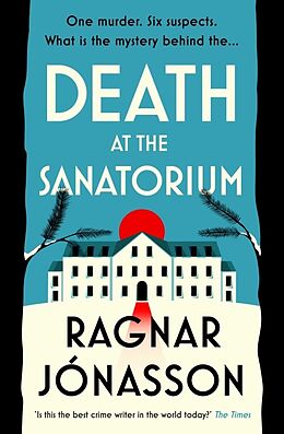 Livre Relié Death at the Sanatorium de Ragnar Jónasson