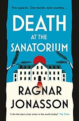 Couverture cartonnée Death at the Sanatorium de Ragnar Jónasson