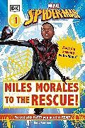 Livre Relié Marvel Spider-Man Miles Morales to the Rescue! de Fentiman David