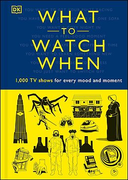 eBook (epub) What to Watch When de Christian Blauvelt, Laura Buller, Andrew Frisicano