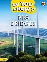 Kartonierter Einband Do You Know? Level 1 - Big Bridges von Ladybird