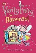 Couverture cartonnée Verity Fairy: Rapunzel de Caroline Wakeman