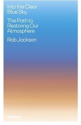 Livre Relié Into the Clear Blue Sky de Rob Jackson
