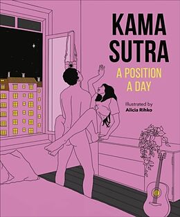 Couverture cartonnée Kama Sutra A Position A Day New Edition de DK