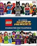 E-Book (epub) LEGO DC Super Heroes Character Encyclopedia von DK