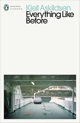 E-Book (epub) Everything Like Before von Kjell Askildsen