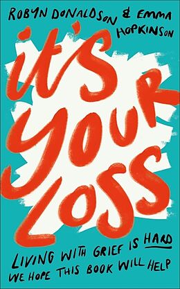 Livre Relié It's Your Loss de Emma Hopkinson, Robyn Donaldson