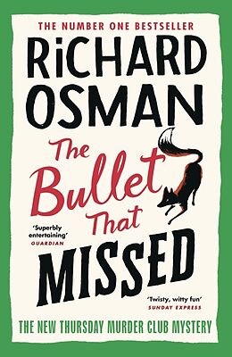 Couverture cartonnée The Bullet That Missed de Richard Osman