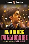 E-Book (epub) Penguin Readers Level 6: Slumdog Millionaire (ELT Graded Reader) von Vikas Swarup
