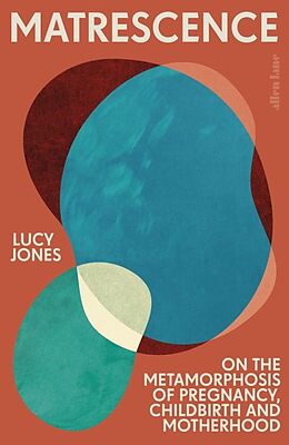 Fester Einband Matrescence von Lucy Jones