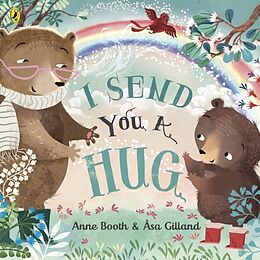 Couverture cartonnée I Send You A Hug de Anne Booth