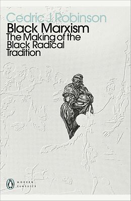 Couverture cartonnée Black Marxism de Cedric J. Robinson