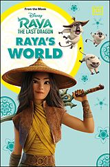 eBook (epub) Disney Raya and the Last Dragon Raya's World de Julia March