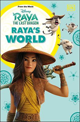 eBook (epub) Disney Raya and the Last Dragon Raya's World de Julia March