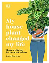 eBook (pdf) My House Plant Changed My Life de David Domoney