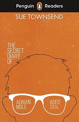 Couverture cartonnée Penguin Readers Level 3: The Secret Diary of Adrian Mole Aged 13 ¾ (ELT Graded Reader) de Sue Townsend