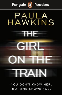 Couverture cartonnée Penguin Readers Level 6: The Girl on the Train (ELT Graded Reader) de Paula Hawkins