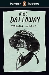 Kartonierter Einband Penguin Readers Level 7: Mrs Dalloway (ELT Graded Reader) von Virginia Woolf