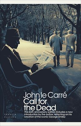 Fester Einband Call for the Dead. Anniversary Edition von John Le Carré