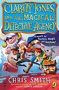 E-Book (epub) Clarity Jones and the Magical Detective Agency von Chris Smith