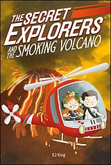 eBook (epub) Secret Explorers and the Smoking Volcano de SJ King