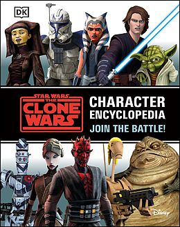 eBook (epub) Star Wars The Clone Wars Character Encyclopedia de Jason Fry