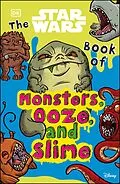 E-Book (epub) Star Wars Book of Monsters, Ooze and Slime von Katie Cook