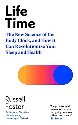 Livre Relié Life Time de Russell Foster