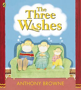 Couverture cartonnée The Three Wishes de Anthony Browne