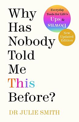 Livre Relié Why Has Nobody Told Me This Before? de Julie Smith